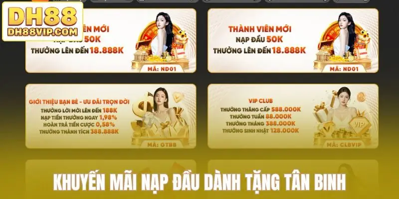 Khuyến mãi nạp đầu dành tặng tân binh